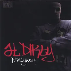 Dirtywork by Al Dirty album reviews, ratings, credits