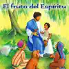 El Fruto del Espíritu album lyrics, reviews, download