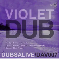 Violet Dub (Roommate's Remix) [Roommate's Remix] Song Lyrics