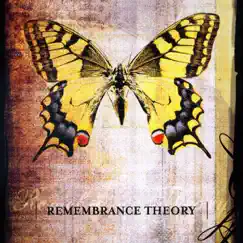 Remembrance Theory by Remembrance Theory album reviews, ratings, credits