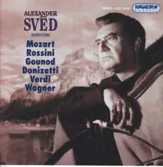 Works of Mozart, Rossini, Gounod, Donizetti, Verdi, Wagner by Sandor Sved, Mihály Székely & Hungarian State Opera Orchestra album reviews, ratings, credits