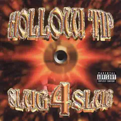 Slug 4 Slug by Hollow Tip album reviews, ratings, credits