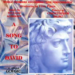 A Song to David: Part I, David: Blest was the tenderness he felt (Chorus) Song Lyrics