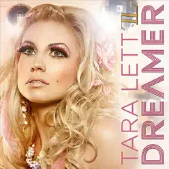 Dreamer - Single by Tara Lett album reviews, ratings, credits