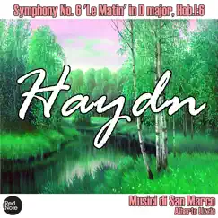 Symphony No. 6 'Le Matin' in D major, Hob.I:6: I. Adagio - Allegro Song Lyrics