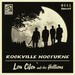Rockville Nocture by Lou Cifer & The Hellions album reviews, ratings, credits