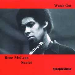 Watch Out by René McLean album reviews, ratings, credits