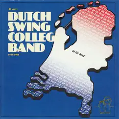 Dutch Swing College Band At It's Best by Dutch Swing College Band album reviews, ratings, credits
