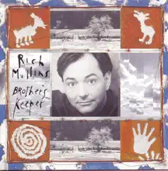 Brother's Keeper by Rich Mullins album reviews, ratings, credits