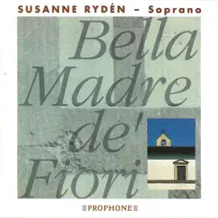 Bella Madre de' Fiori by Susanne Ryden album reviews, ratings, credits