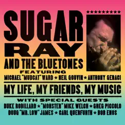 My Life, My Friends, My Music by Sugar Ray & The Bluetones album reviews, ratings, credits