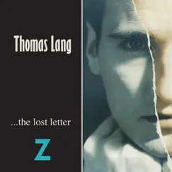 The Lost Letter Z by Thomas Lang album reviews, ratings, credits