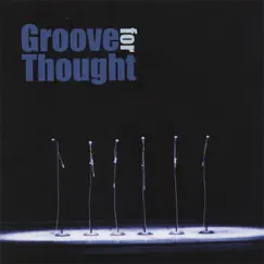 Groove for Thought by Groove for Thought album reviews, ratings, credits
