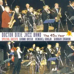 The 45th Year, Vol. 2 by Doctor Dixie Jazz Band album reviews, ratings, credits