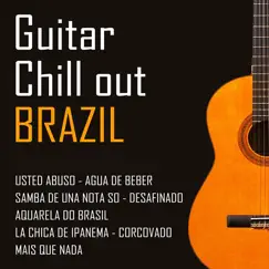Guitar Chill Out Brazil by Paco Nula album reviews, ratings, credits