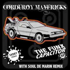 The Funx Capacitor E.P. by Corduroy Mavericks album reviews, ratings, credits