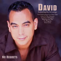 No Regrets by David album reviews, ratings, credits