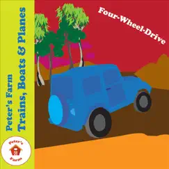 Four-Wheel-Drive - Single by Peter's Farm album reviews, ratings, credits