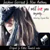 I Will Love You Anyway album lyrics, reviews, download