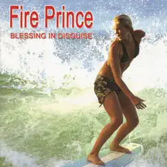 Fire Prince: Blessing In Disguise by Fire Prince album reviews, ratings, credits