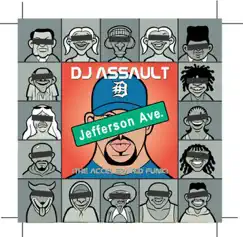 Jefferson Ave. by DJ Assault album reviews, ratings, credits
