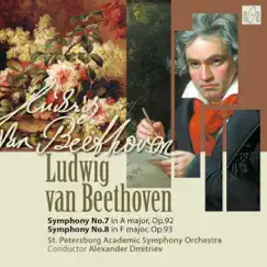 Ludwig van Beethoven. Symphony No.7 in A Major, op.92. Symphony No.8 in F Major, op.93 by St. Petersburg Academic Symphony Orchestra album reviews, ratings, credits
