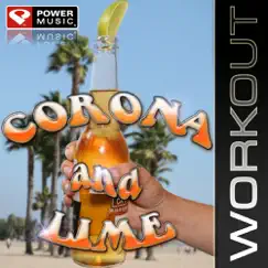 Corona and Lime (Power Remix) Song Lyrics