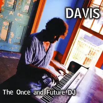 The Once and Future DJ by Davis album download