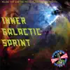 Inner Galactic Sprint album lyrics, reviews, download