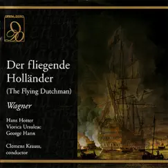 Der Fliegende Holländer (The Flying Dutchman): Act I, 