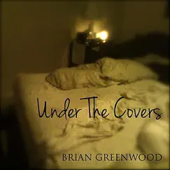 Under the Covers Song Lyrics