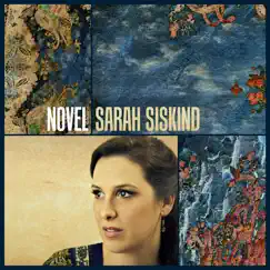 Novel by Sarah Siskind album reviews, ratings, credits