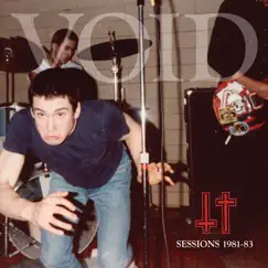 Sessions 1981-83 by Void album reviews, ratings, credits