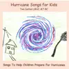 Hurricane Songs for Kids album lyrics, reviews, download