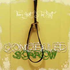 Concealed Sorrow - Single by Theory Hazit & Toni Shift album reviews, ratings, credits