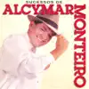 Sucessos de Alcymar Monteiro album lyrics, reviews, download