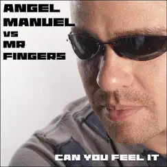 Can You Feel It (Angel's Rework) Song Lyrics