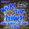 What The Funk?! - Single album lyrics, reviews, download