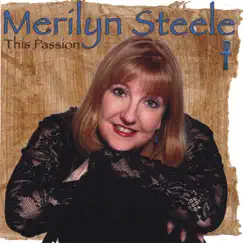 This Passion by Merilyn Steele album reviews, ratings, credits