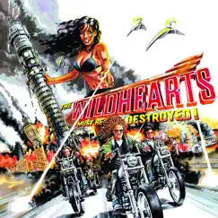 The Wildhearts Must Be Destroyed by The Wildhearts album reviews, ratings, credits