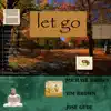 Let Go album lyrics, reviews, download