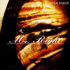 Ms. Right by Duck Baker album reviews, ratings, credits