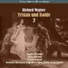 Great Opera Recordings / Richard Wagner: Tristan Und Isolde [1937], Volume 2 album lyrics, reviews, download