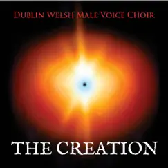 The Creation by Dublin Welsh Male Voice Choir album reviews, ratings, credits