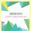 Love Comes Round - Single album lyrics, reviews, download