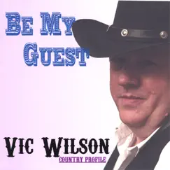 Be My Guest by Vic Wilson album reviews, ratings, credits