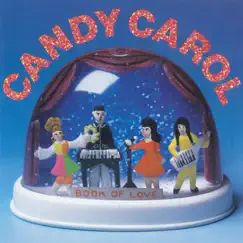Candy Carol Song Lyrics
