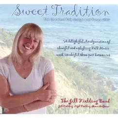 Sweet Tradition by Jill Fielding Band album reviews, ratings, credits