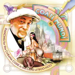 Dancing for the Cabana Code In the Land of Boo-Hoo by Coati Mundi album reviews, ratings, credits