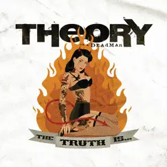 The Truth Is... (Special Edition) by Theory of a Deadman album reviews, ratings, credits